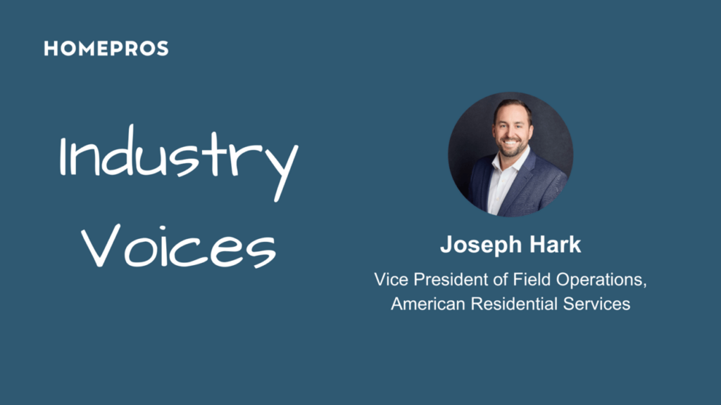 Industry Voices: American Residential Services’ Joseph Hark