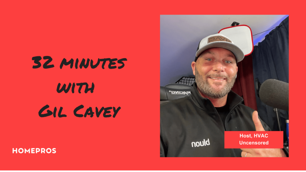 32 minutes with HVAC Uncensored’s Gil Cavey