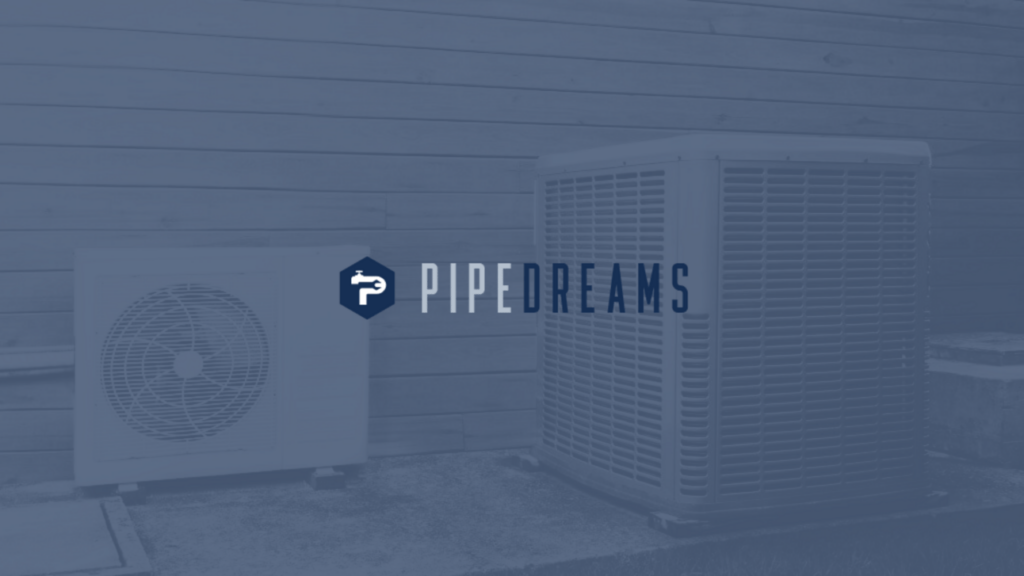 PipeDreams raises $25 million as HVAC consolidation heats up